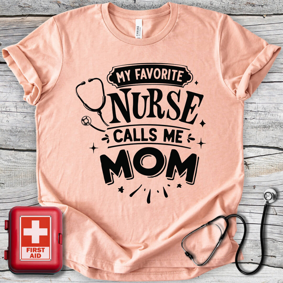 Calls me Mom T-shirt