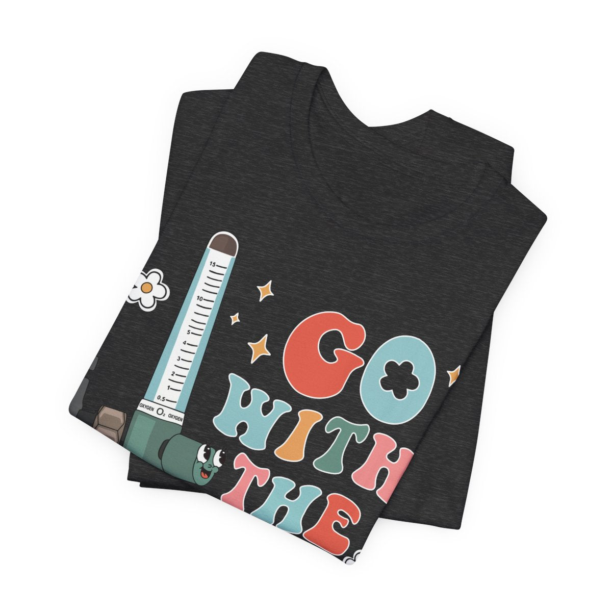 Go with the Flow Funny ICU Nurse Shirt - Intensive Care Unit Tee