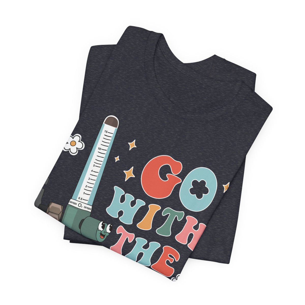 Go with the Flow Funny ICU Nurse Shirt - Intensive Care Unit Tee
