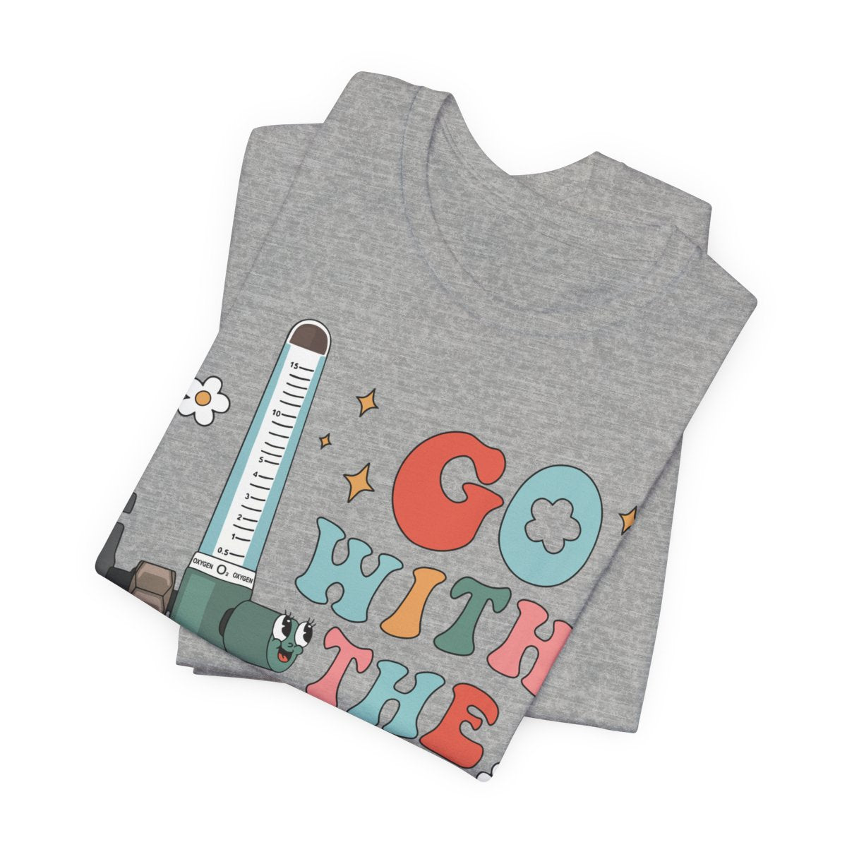 Go with the Flow Funny ICU Nurse Shirt - Intensive Care Unit Tee