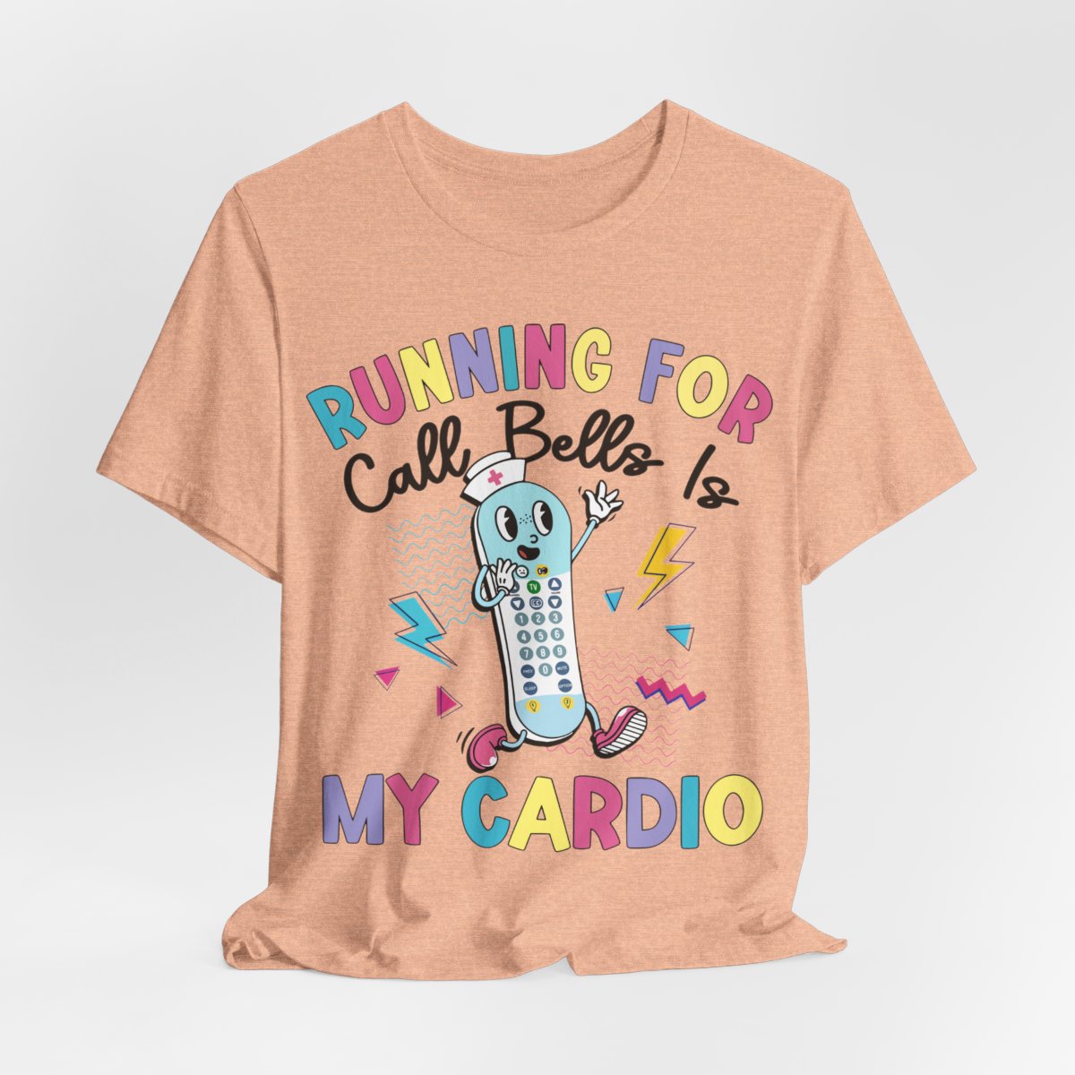 Funny ICU Nurse Shirt - Running for Call Bells is my Cardio Tee