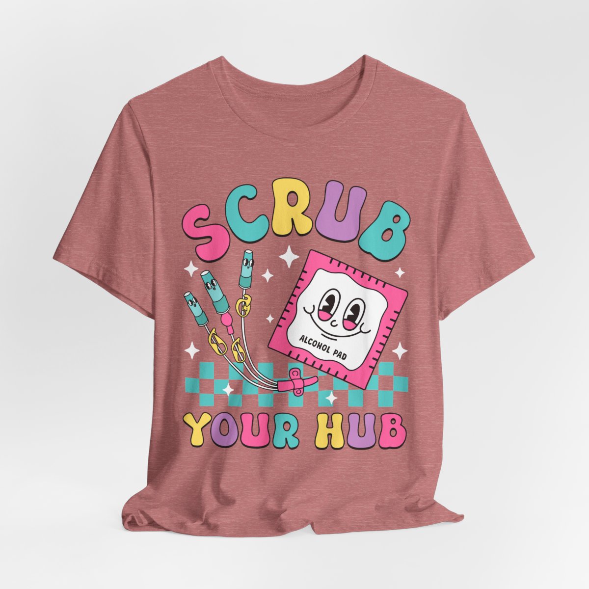 Scrub your Hub Funny ICU Nurse Tee