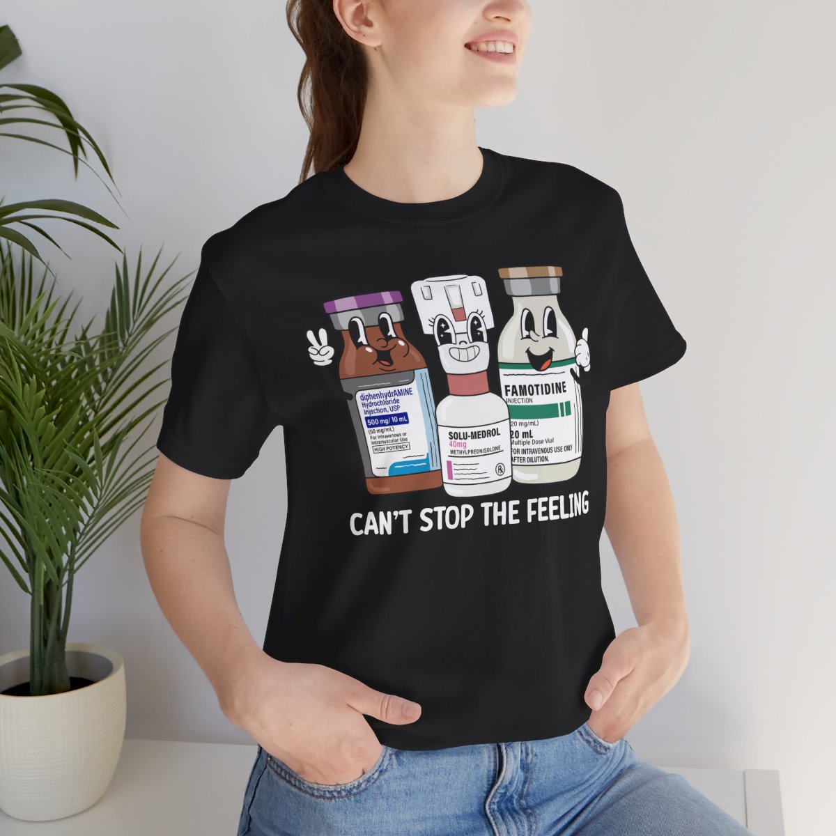 Can't Stop the Feeling Funny ICU Nurse T-shirt - Intensive Care Unit Tee