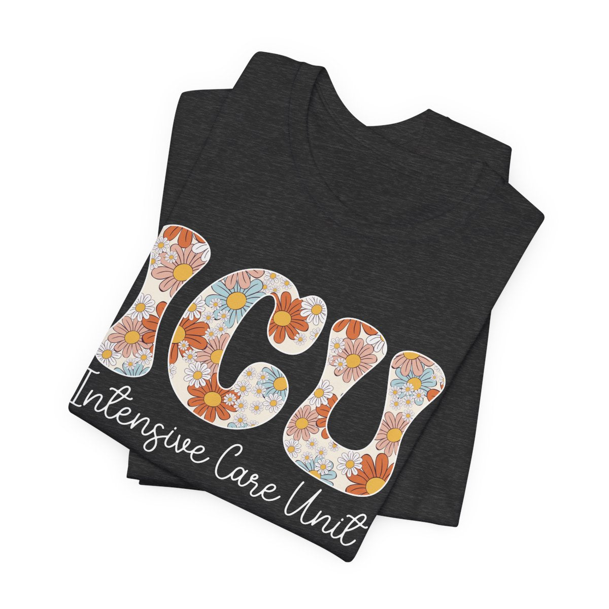 ICU Nurse Floral Tee - Intensive Care Unit T-Shirt