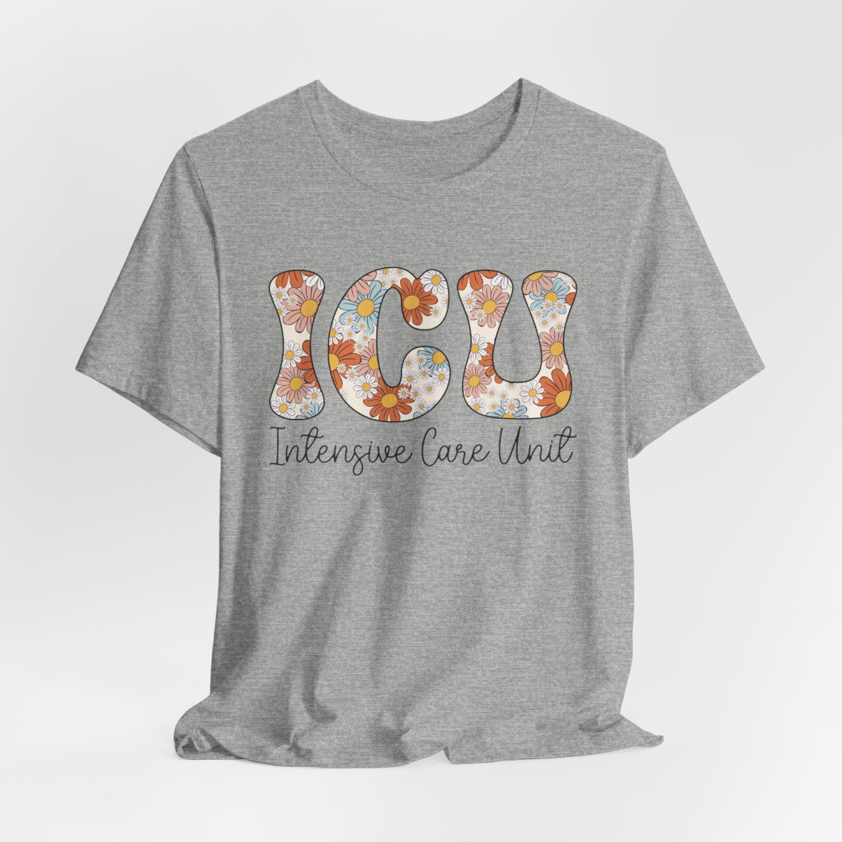 ICU Nurse Floral Tee - Intensive Care Unit T-Shirt