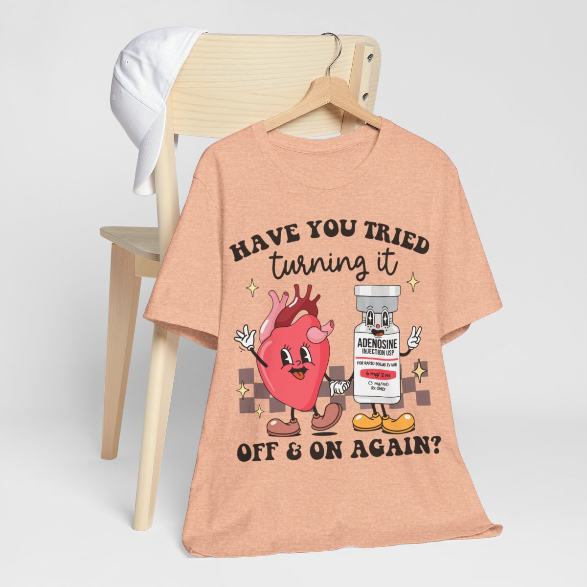 Funny ICU Nurse Tee - Have you Tried Turning it On and Off Again Shirt