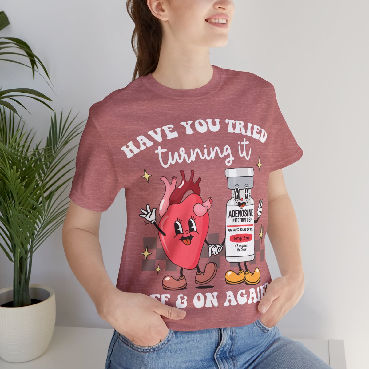 Funny ICU Nurse Tee - Have you Tried Turning it On and Off Again Shirt
