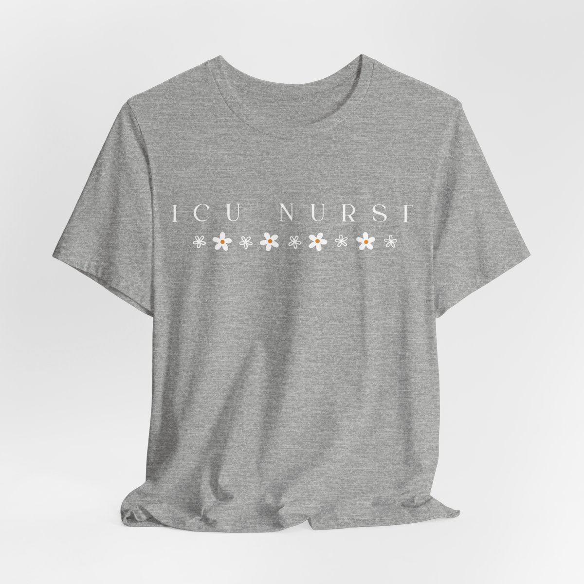 ICU Nurse Flowers Tee | Intensive Care Unit