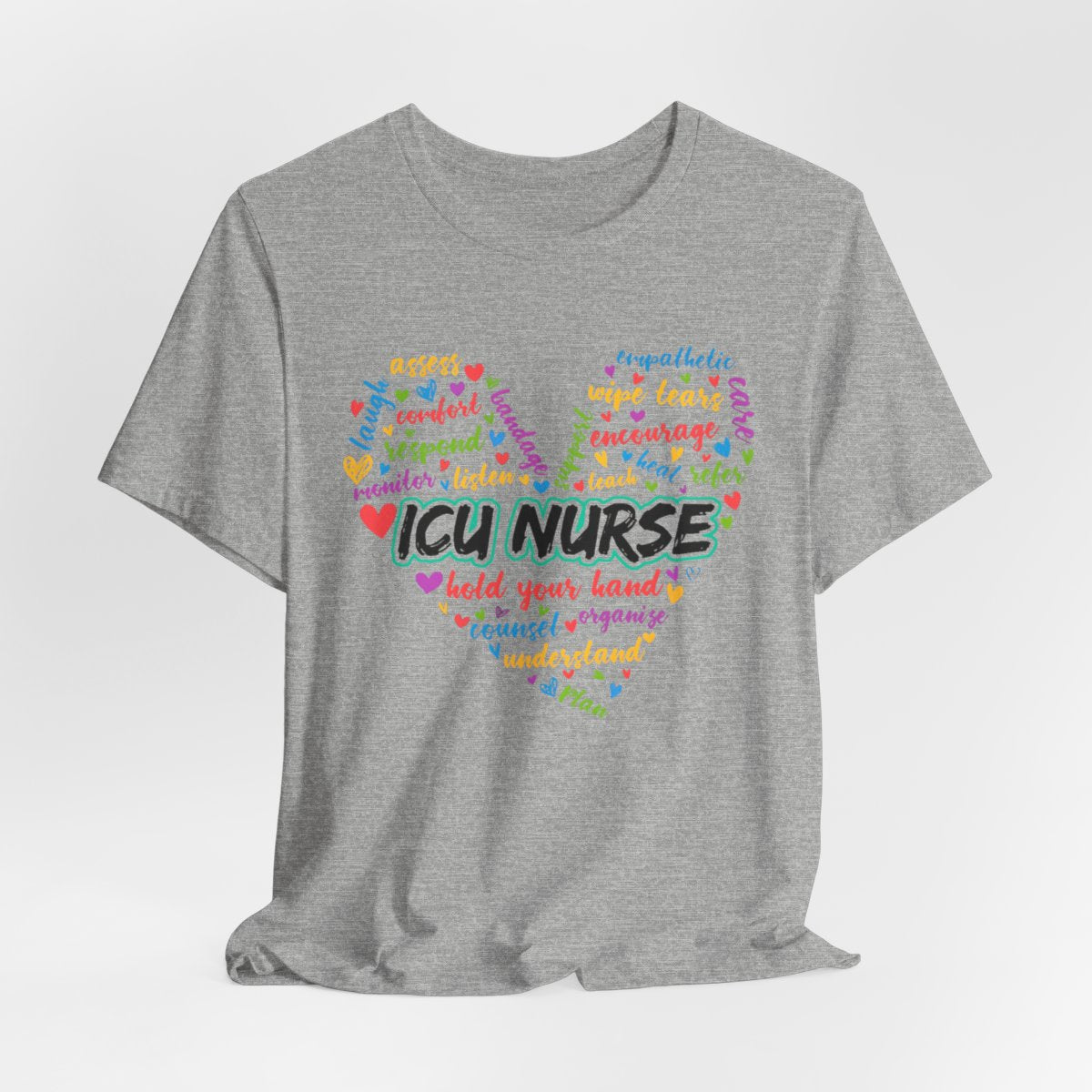 ICU Nurse Colorful Heart T-shirt