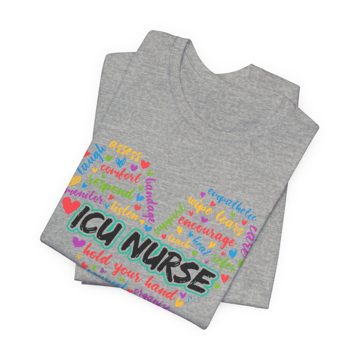 ICU Nurse Colorful Heart T-shirt