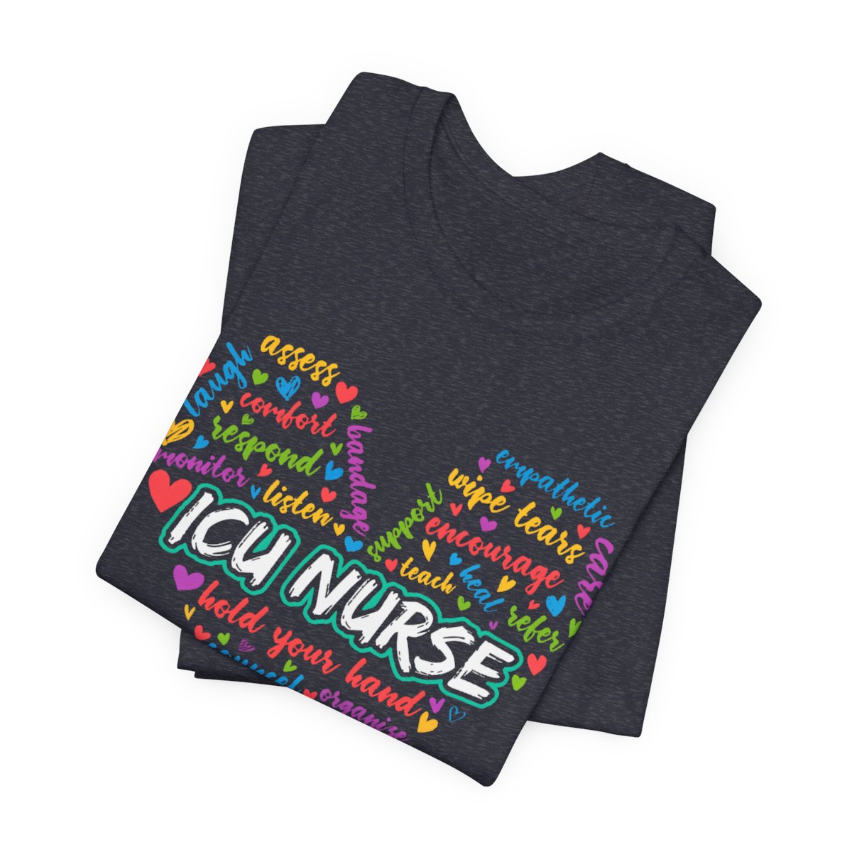 ICU Nurse Colorful Heart T-shirt