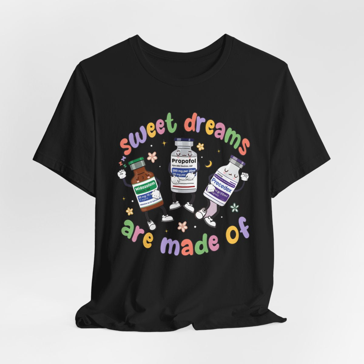 Sweet Dreams are Made of ICU Nurse Funny T-shirt