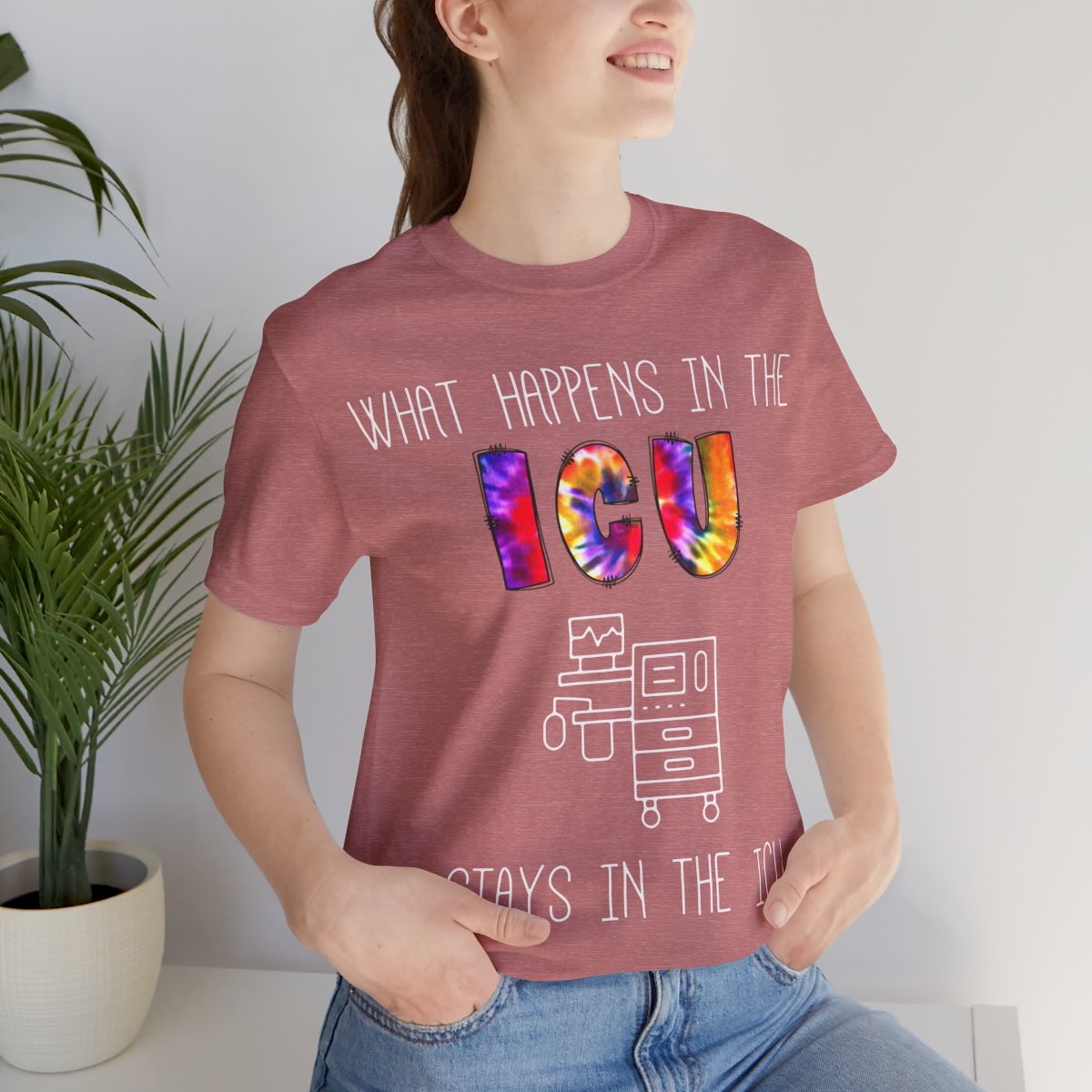 What Happens in the ICU Stays in the ICU Funny T-shirt