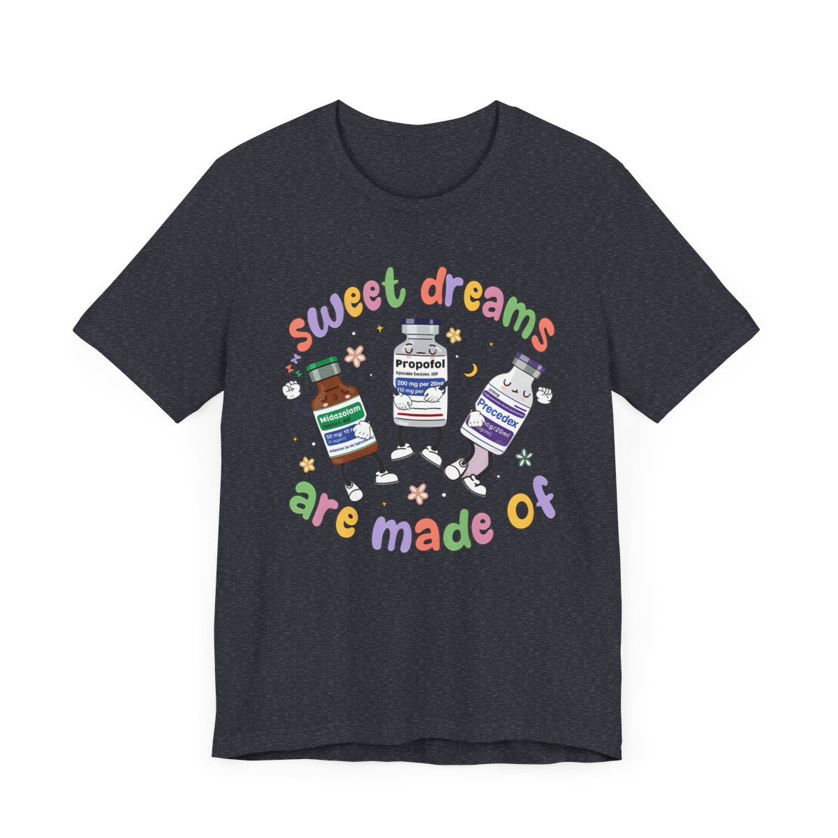Sweet Dreams are Made of ICU Nurse Funny T-shirt