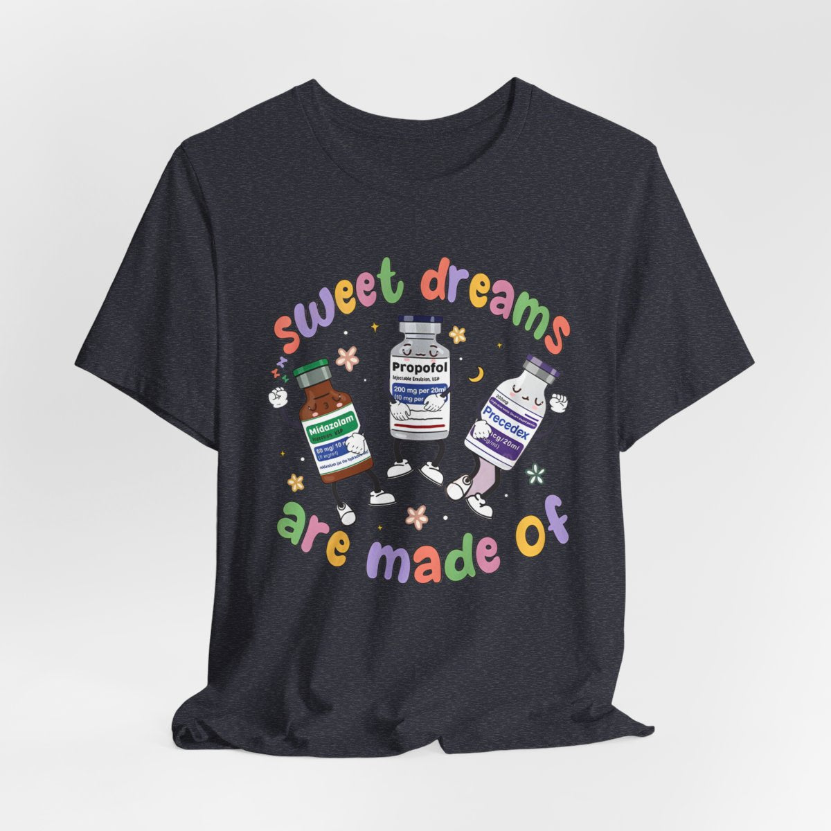 Sweet Dreams are Made of ICU Nurse Funny T-shirt