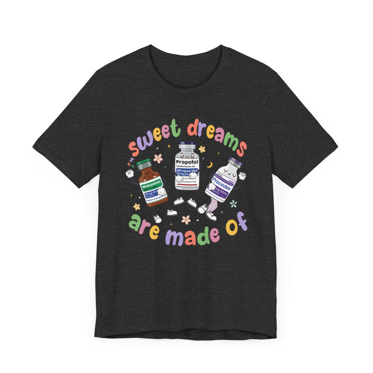 Sweet Dreams are Made of ICU Nurse Funny T-shirt