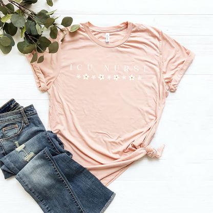 ICU Nurse Flowers Tee | Intensive Care Unit