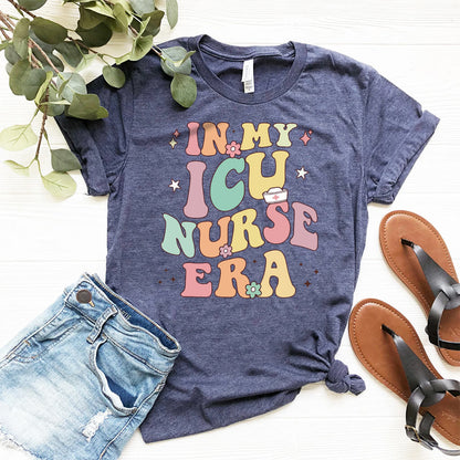 In my ICU Nurse Era T-shirt - Intensive Care Unit Tee