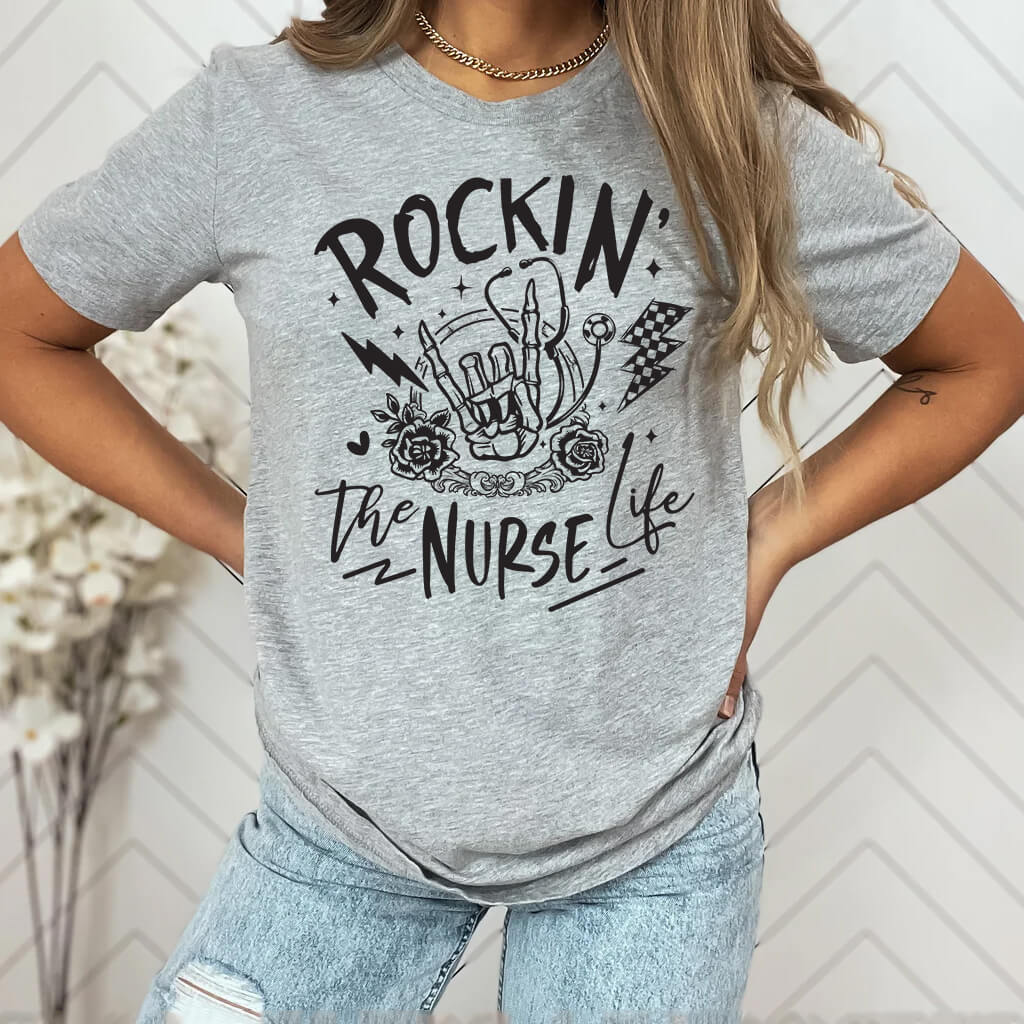 Rockin' the Nurse Life Shirt