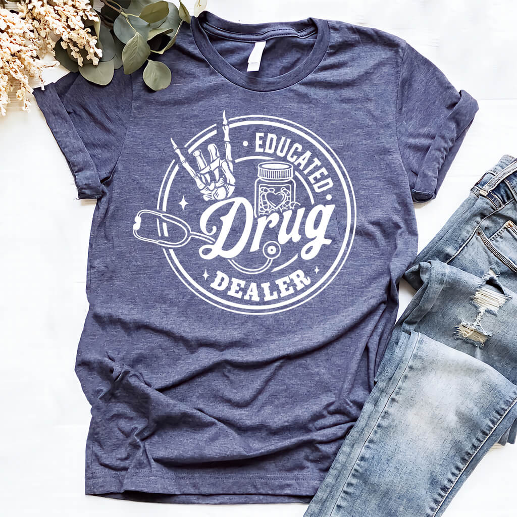 Educated Drug Dealer T-shirt