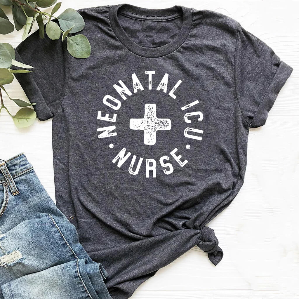 Neonatal ICU Nurse T-shirt