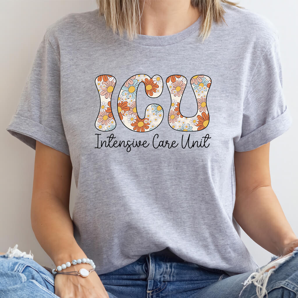 ICU Nurse Floral Tee - Intensive Care Unit T-Shirt