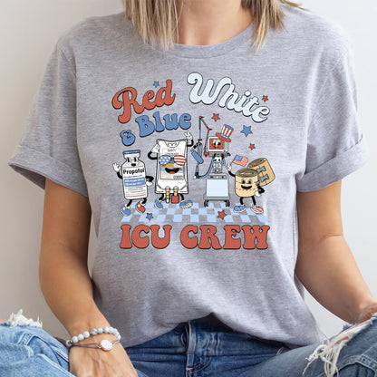 4th July Red White and Blue ICU Crew Shirt - Intensive Care Unit Nurse Tee
