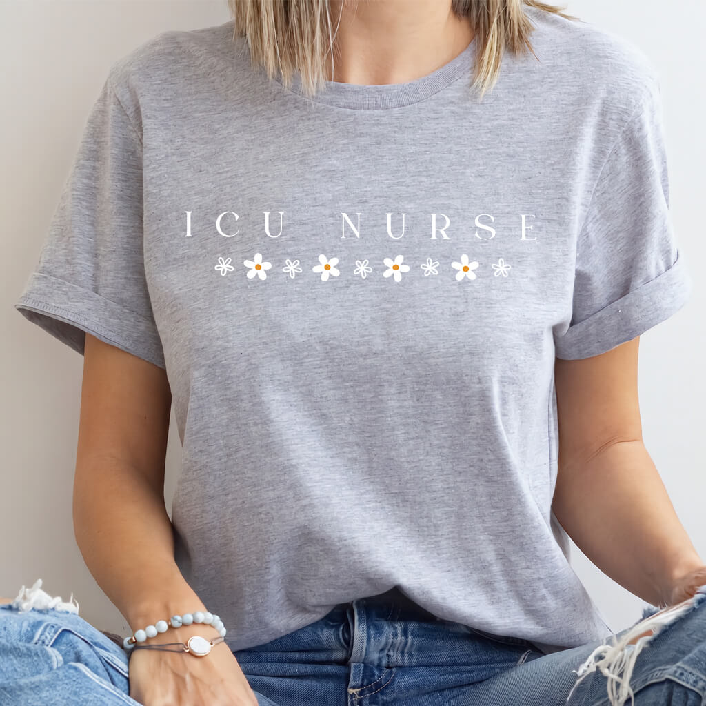 ICU Nurse Flowers Tee | Intensive Care Unit