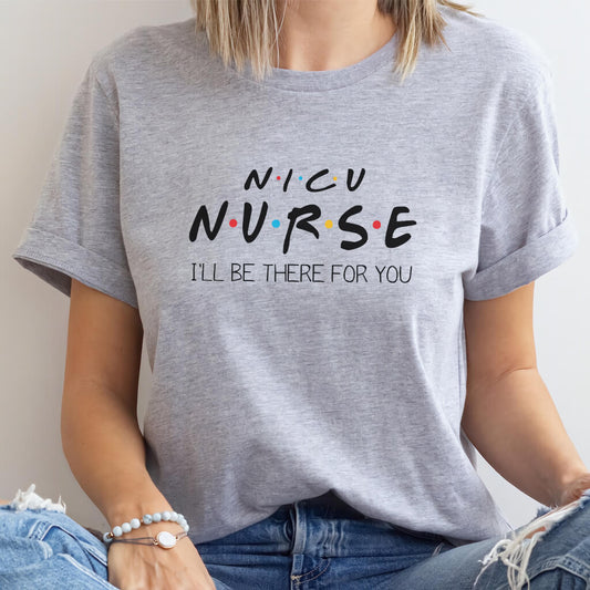 NICU Nurse Friends Shirt