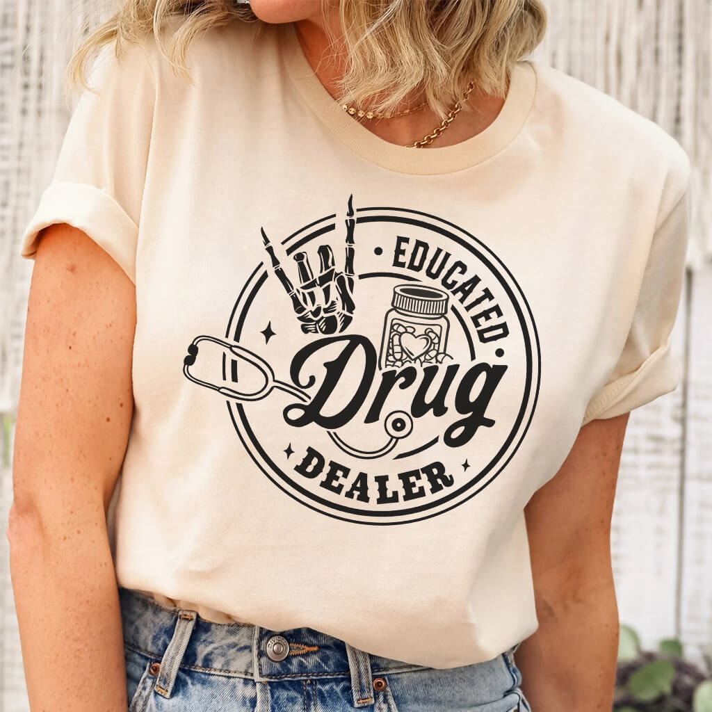 Educated Drug Dealer T-shirt