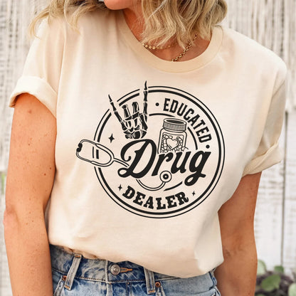 Educated Drug Dealer T-shirt