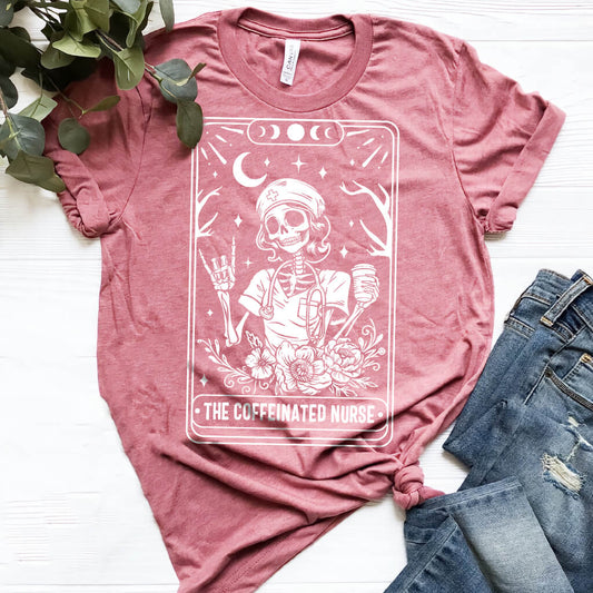 The Coffeinated Tarot Nurse Tee