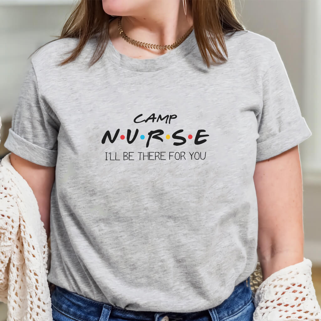 Camp Nurse Shirt Inspired from Friends