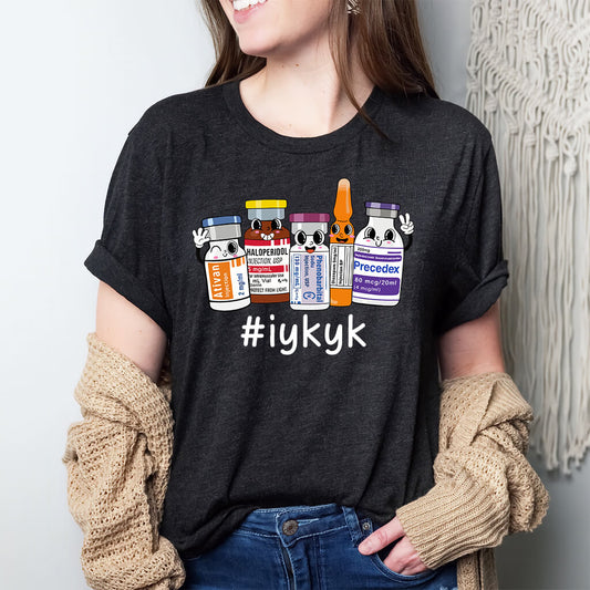 IYKYK Funny ICU Nurse T-shirt - Intensive Care Unit Tee