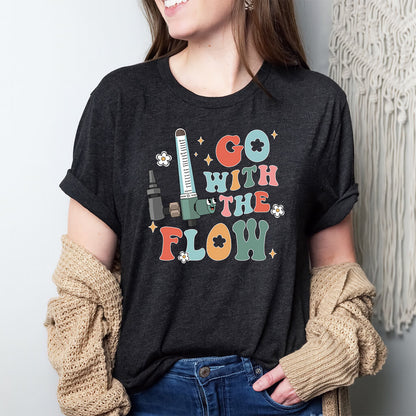 Go with the Flow Funny ICU Nurse Shirt - Intensive Care Unit Tee