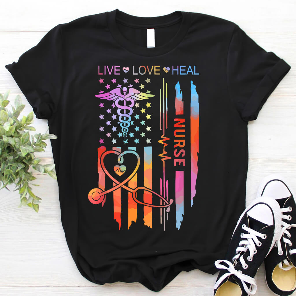 Live Love Heal Nurse U.S Flag T-shirt - Tie Dye Tee