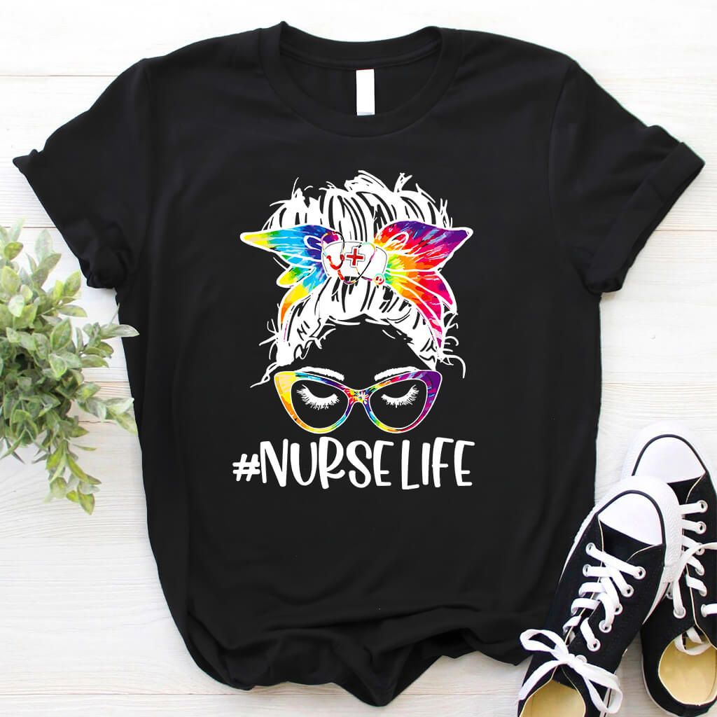 Nurse Life Shirt - Tie Dye Tee