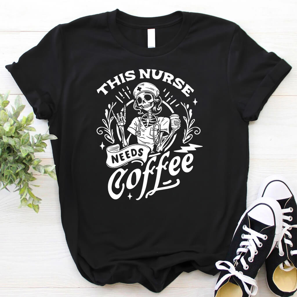 This Nurse Needs Coffee T-shirt