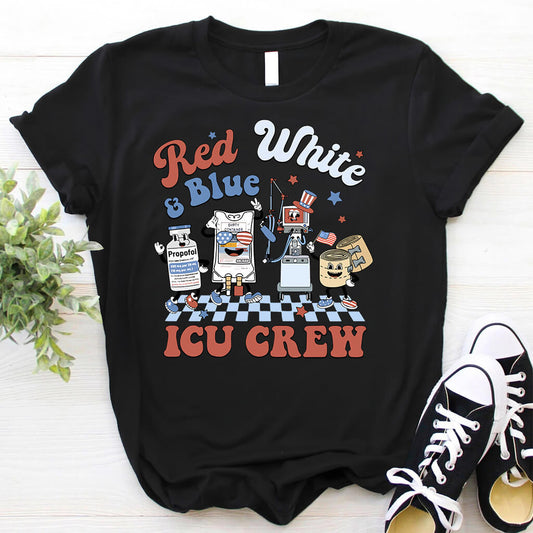 4th July Red White and Blue ICU Crew Shirt - Intensive Care Unit Nurse Tee