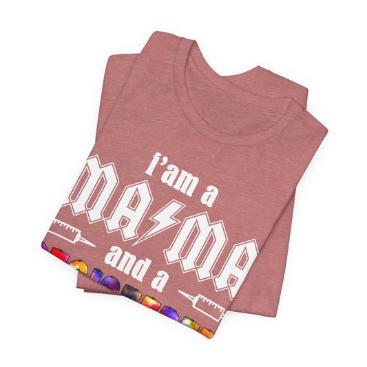 I'm a Mama and a Registered Nurse Nothing Scares me Tie Dye Tee