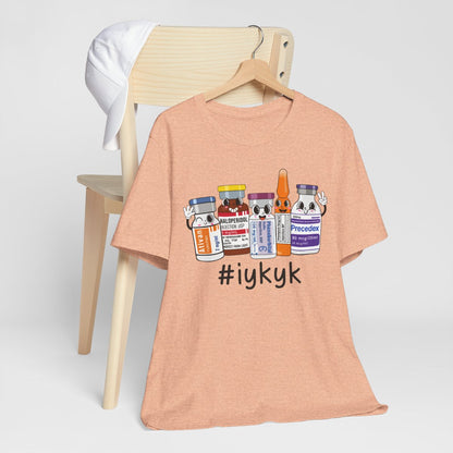 IYKYK Funny ICU Nurse T-shirt - Intensive Care Unit Tee
