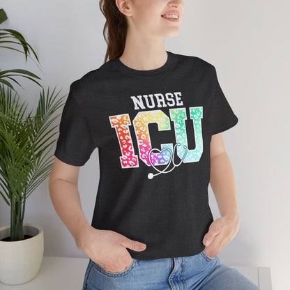 ICU Nurse Rainbow Tee - Intensive Care Unit Shirt
