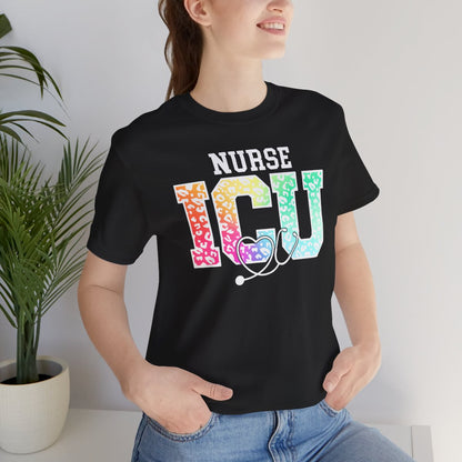 ICU Nurse Rainbow Tee - Intensive Care Unit Shirt
