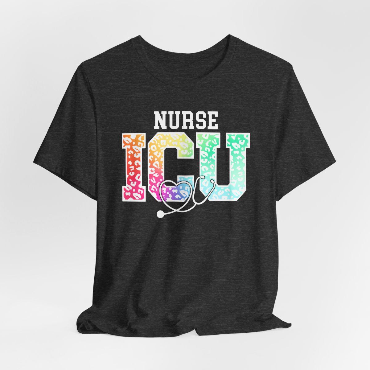 ICU Nurse Rainbow Tee - Intensive Care Unit Shirt