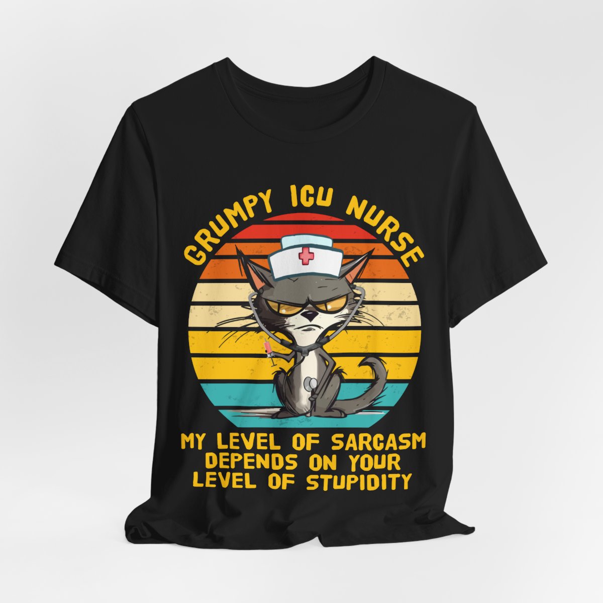 Grumpy ICU Nurse Funny Tee - My Level of Sarcasm Depends on your Level of Stupidity