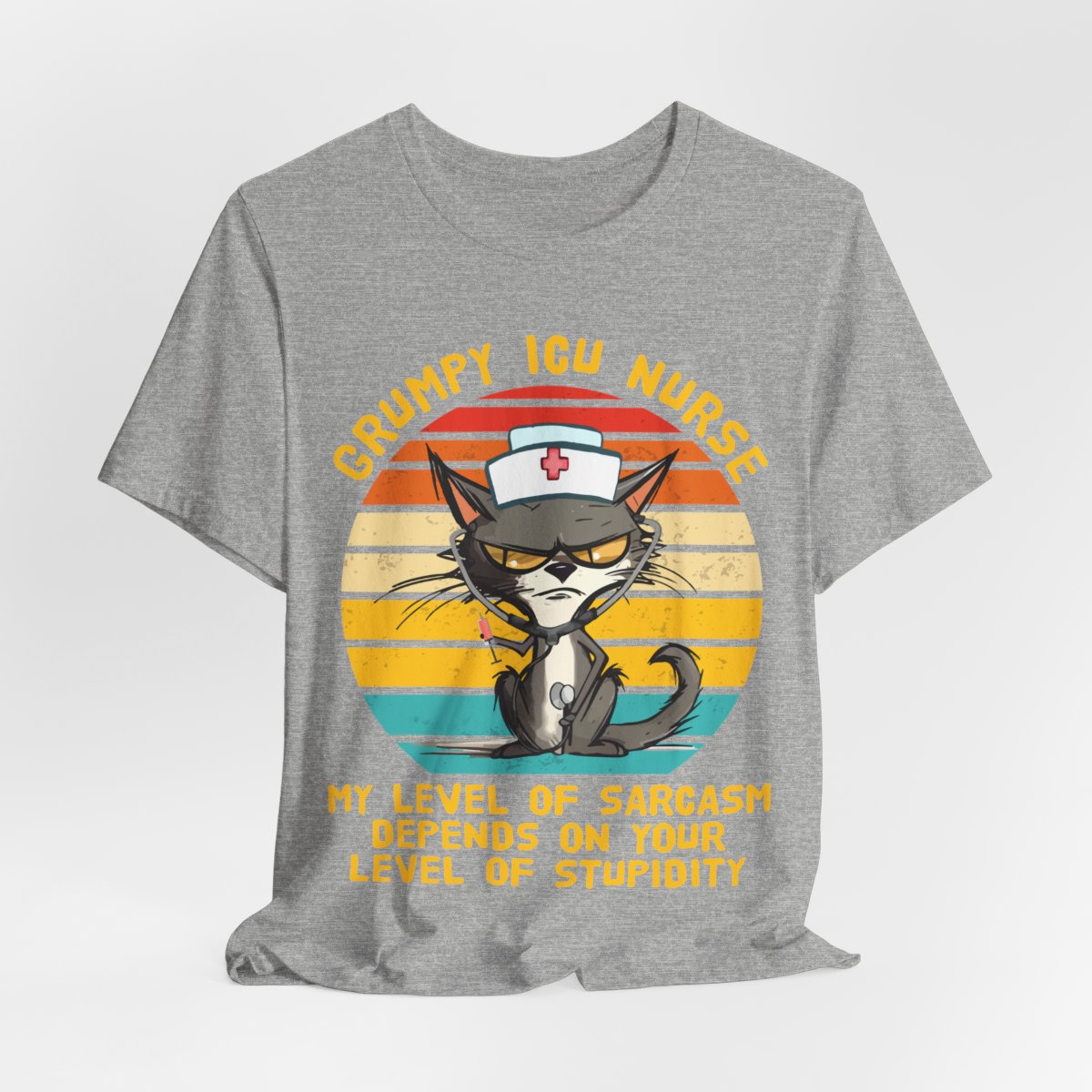 Grumpy ICU Nurse Funny Tee - My Level of Sarcasm Depends on your Level of Stupidity