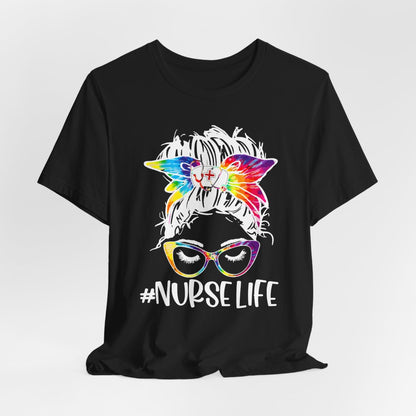 Nurse Life Shirt - Tie Dye Tee