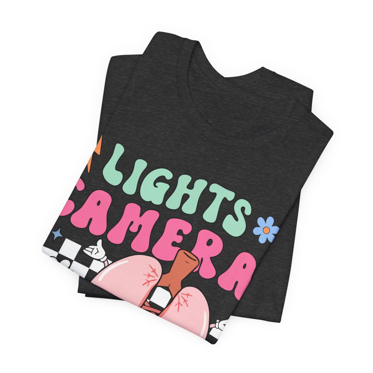 Funny ICU Nurse Tee - Lights Camera Breathe Smile Shirt