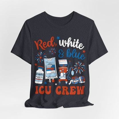 Red White and Blue ICU Crew Tee - Intensive Care Unit Nurse Shirt