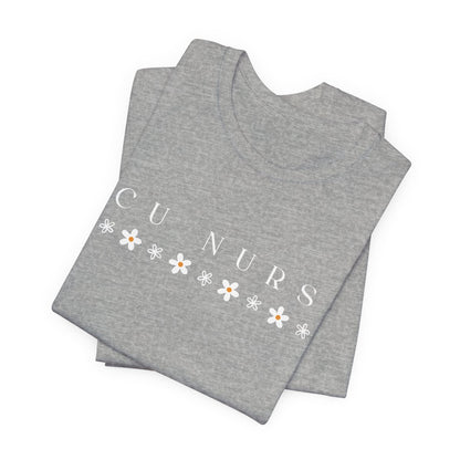 ICU Nurse Flowers Tee | Intensive Care Unit